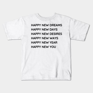 Happy New Year Quotes Kids T-Shirt